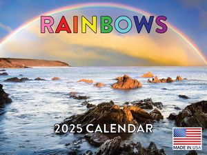 Rainbows 2025 Calendar