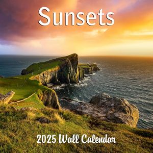 Sunsets 2025 Calendar
