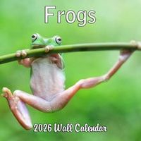 Frogs 2026 Wall Calendar