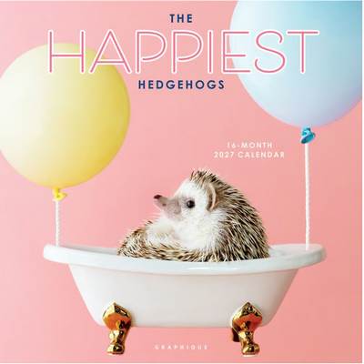 Happiest Hedgehogs 2027 Wall Calendar