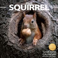 Squirrels 2026 Calendar