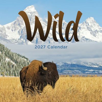 Wild 2027 Calendar