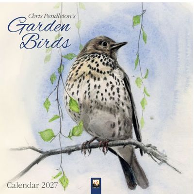 Chris Pendletons Garden Birds 2027 Wall Calendar