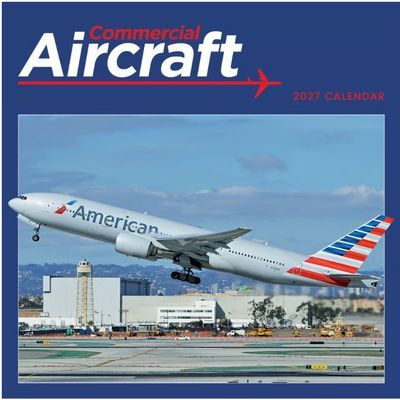 Commercial Aircraft 2027 Wall Calendar