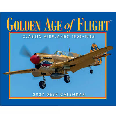 Golden Age of Flight 2027 Desk Calendar