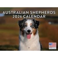 Australian Shepherds 2026 Calendar