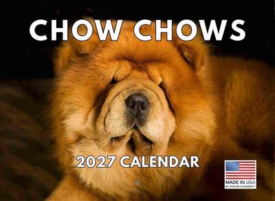 Chow Chows 2027 Calendar