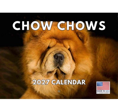 Just Chow Chows 2027 Wall Calendar