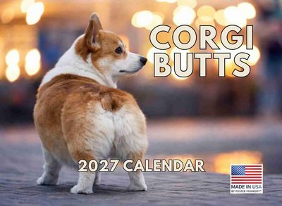 Corgi Butts 2027 Wall Calendar