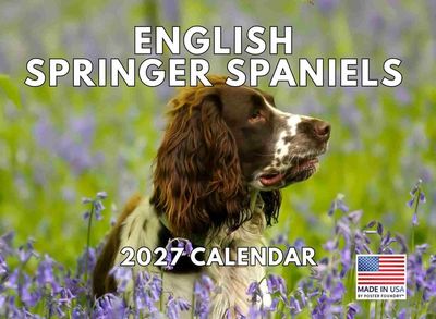 English Springer Spaniels 2027 Wall Calendar