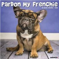 Pardon My Frenchie 2026 Wall Calendar