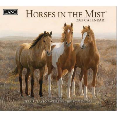 Horses in the Mist 2027 Wall Calendar by Persis Clayton Weirs