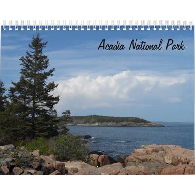 Acadia National Park Calendar