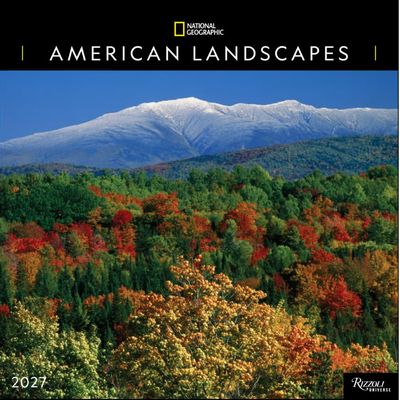 National Geographic American Landscapes 2027 Wall Calendar