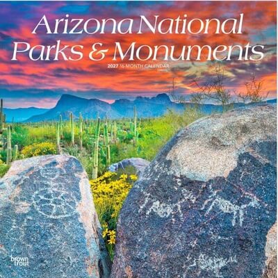 Arizona Parks And Monuments 2027 Wall Calendar