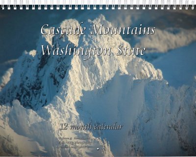 Cascade Mountains - Washington State Calendar