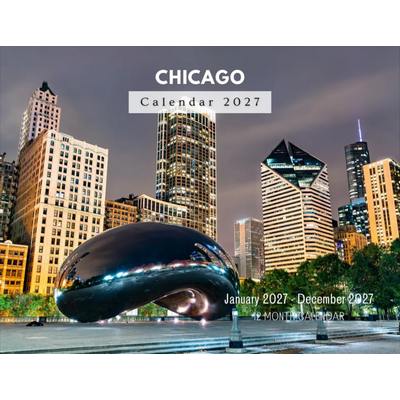 Chicago 2027 Wall Calendar