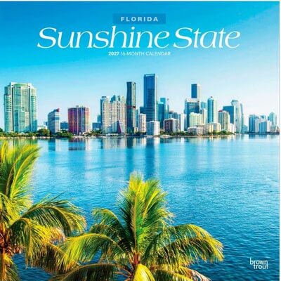 Sunshine State Florida 2027 Wall Calendar