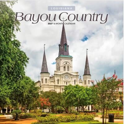 Bayou Country 2027 Wall Calendar