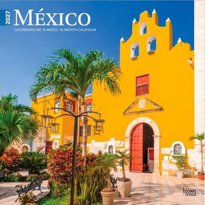 Mexico 2027 Wall Calendar