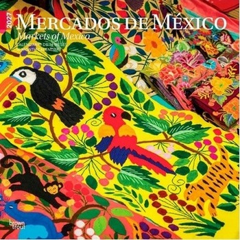 Mercados de Mexico Spanish 2027 Wall Calendar
