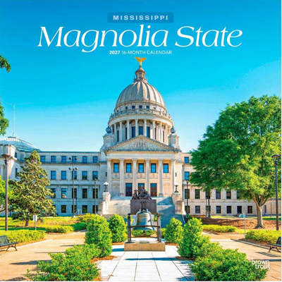 Magnolia State Mississippi 2027 Wall Calendar