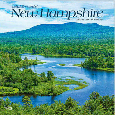 New Hampshire Wild and Scenic 2027 Wall Calendar