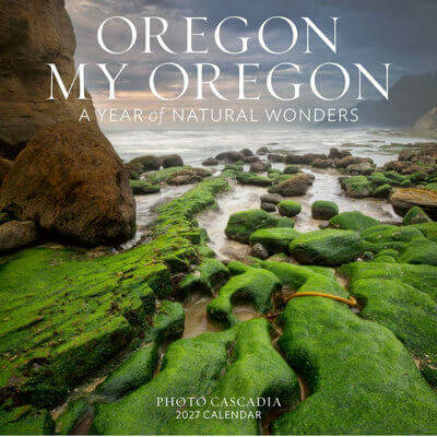Oregon My Oregon 2027 Wall Calendar