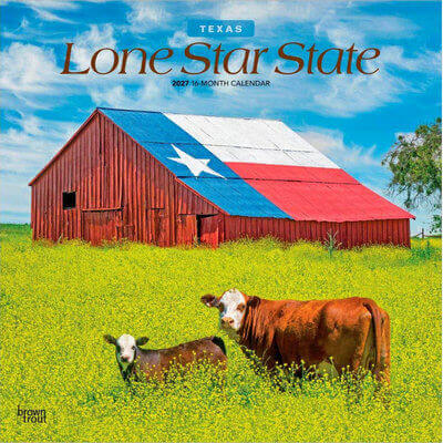 Texas Lone Star State 2027 Wall Calendar