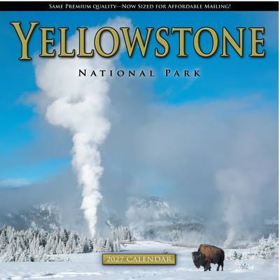 Yellowstone National Park 2027 Wall Calendar