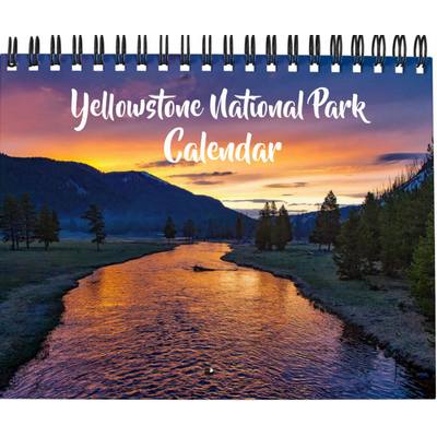 Yellowstone National Park Calendar