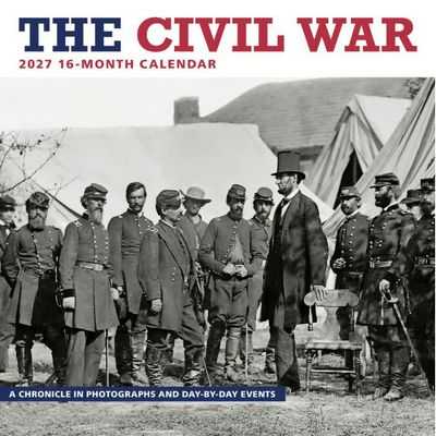 Civil War Daily Facts 2027 Wall Calendar