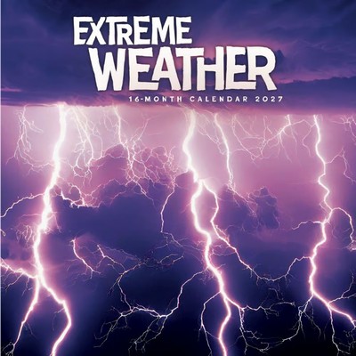 Extreme Weather 2027 Wall Calendar