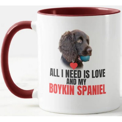 All I Need Is Love and My Boykin Spaniel Gift Mug