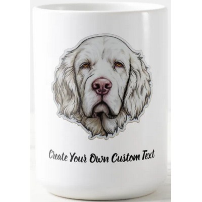 Clumber Spaniel Dog Create Your Own Custom Text Coffee Mug