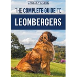 The Complete Guide to Leonbergers