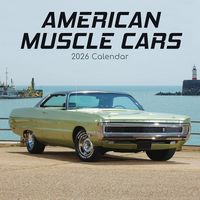 American Muscle Cars 2026 Wall Calendar