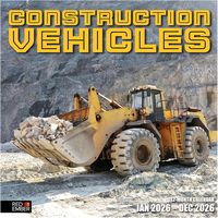 Construction Vehicles 2026 Wall Calendar