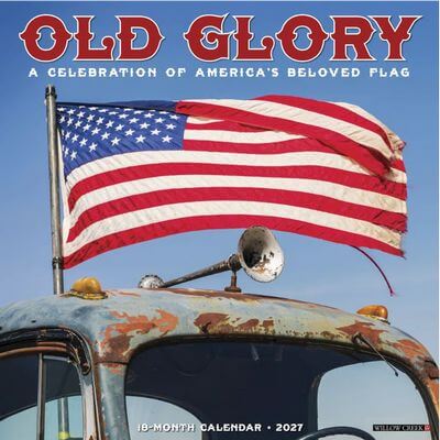 Old Glory 2027 Wall Calendar