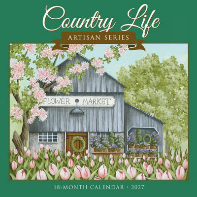 Country Life 2027 Wall Calendar