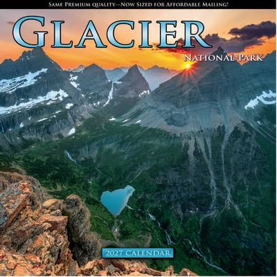 Glacier National Park Calendars