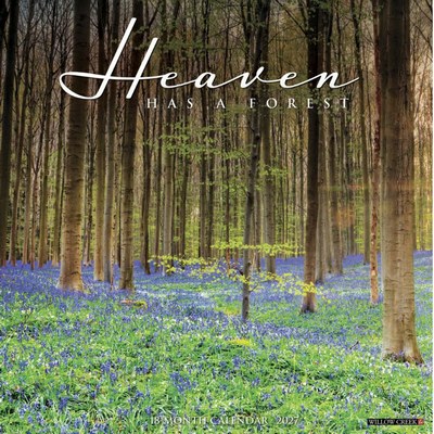 Heaven Has a Forest 2027 Wall Calendar