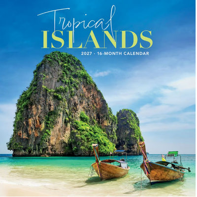 Tropical Islands 2027 Wall Calendar