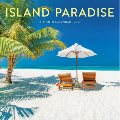 Island Paradise 2027 Wall Calendar