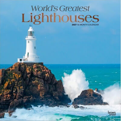 Worlds Greatest Lighthouses 2027 Wall Calendar