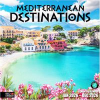 Mediterranean Destinations 2026 Wall Calendar
