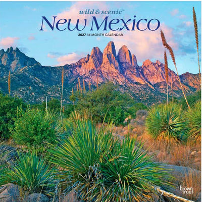 New Mexico Wild and Scenic 2027 Wall Calendar