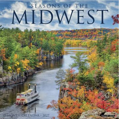 Seasons of the Midwest 2027 Wall Calendar