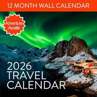 2026 Travel Inspiration Wall Calendar